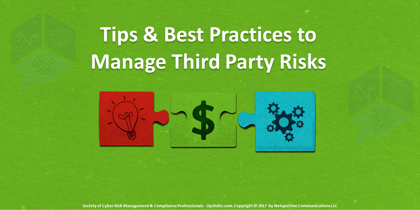 Tips & Best Practices to Manage Third Party Risks